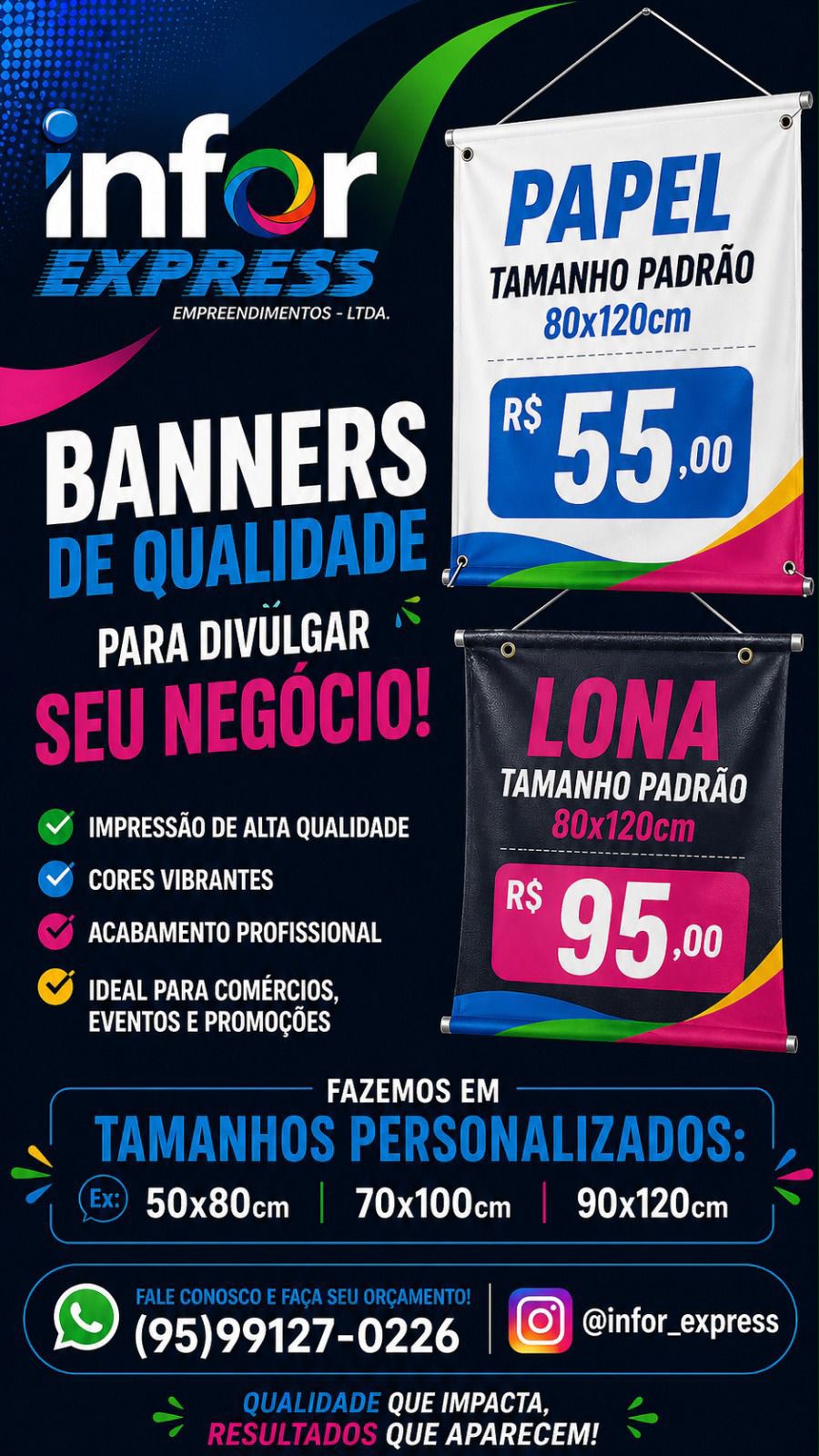 Banners de qualidade produzidos pela Infor Express